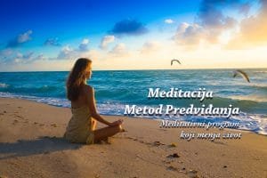 Meditacija - Metod Predviđanja